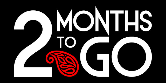 2 Months to Go